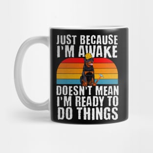 Construction Carpentry Jobs Just Because Im Awake Mug